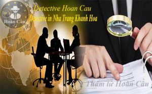 Detective company in Nha Trang, Khanh Hoa, detective services in Nha Trang