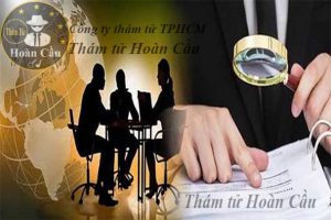 Bảng giá dịch vụ thám tử tư tại TPHCM Sài Gòn, công ty thám tử TPHCM Sài Gòn